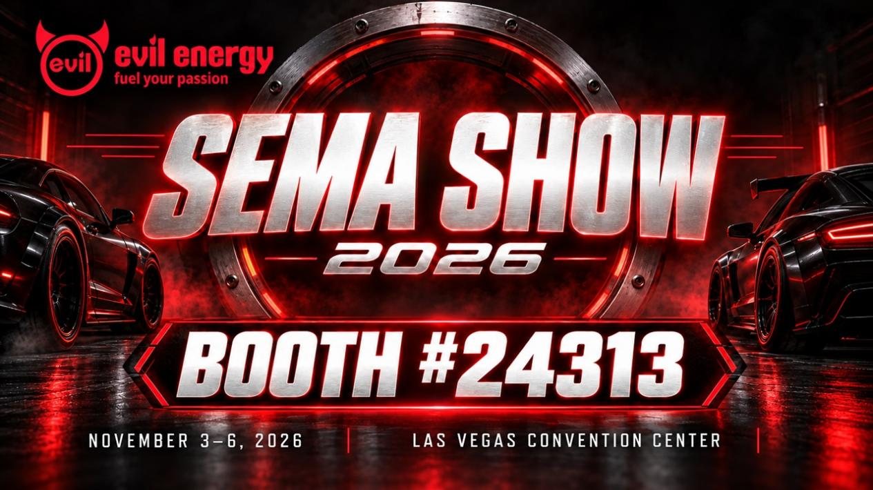EVIL ENERGY SEMA Show 2026 announcement featuring Booth 24313 at the Las Vegas Convention Center, November 3–6, 2026